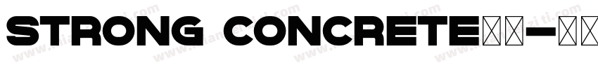 strong concrete字体字体转换